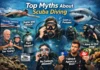 Top Myths About Scuba Diving Top myths about scuba diving